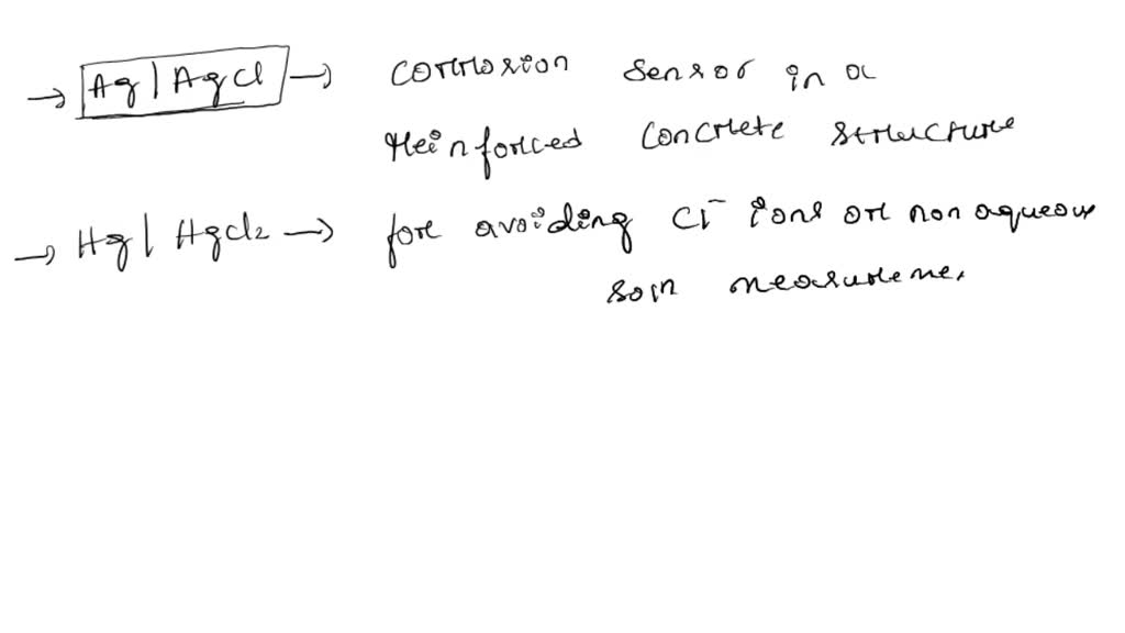 SOLVED The most common electrodes used for measurement of corrosion two potentials are (Mark