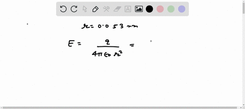 problem-10_-electric-field-of-a-proton-the-electron-in-a-hydrogen-atom-orbits-the-proton-at-a-radius-of-0053-nm-what-is-the-electric-field-due-to-the-proton-at-the-position-of-the-electron-87037