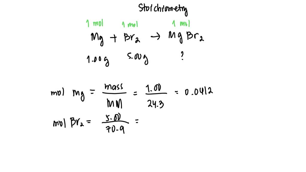 What mass of magnesium bromide is formed when 1.00 g of magnesium