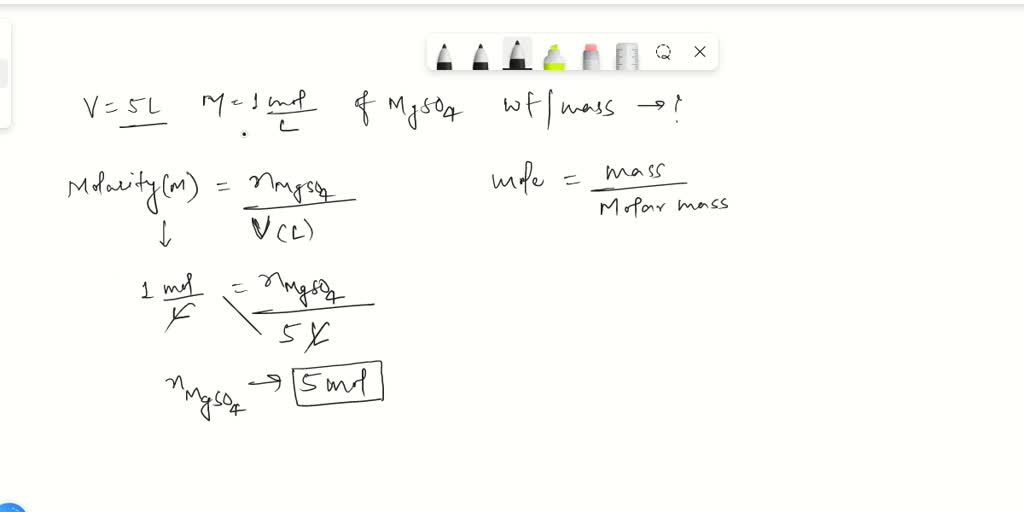 solved-if-you-wanted-to-make-5-l-of-a-1-mole-l-m-of-mgso4-solution