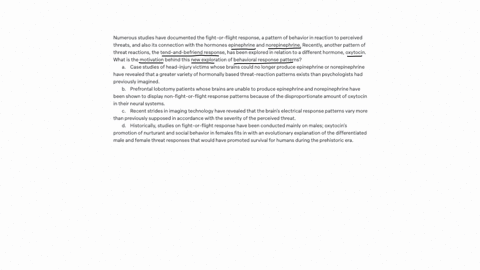 numerous-studies-have-documented-the-fight-or-flight-response-a-pattern-of-behavior-in-reaction-to-perceived-threats-and-also-its-connection-with-the-hormones-epinephrine-and-norepinephrine-recently-a