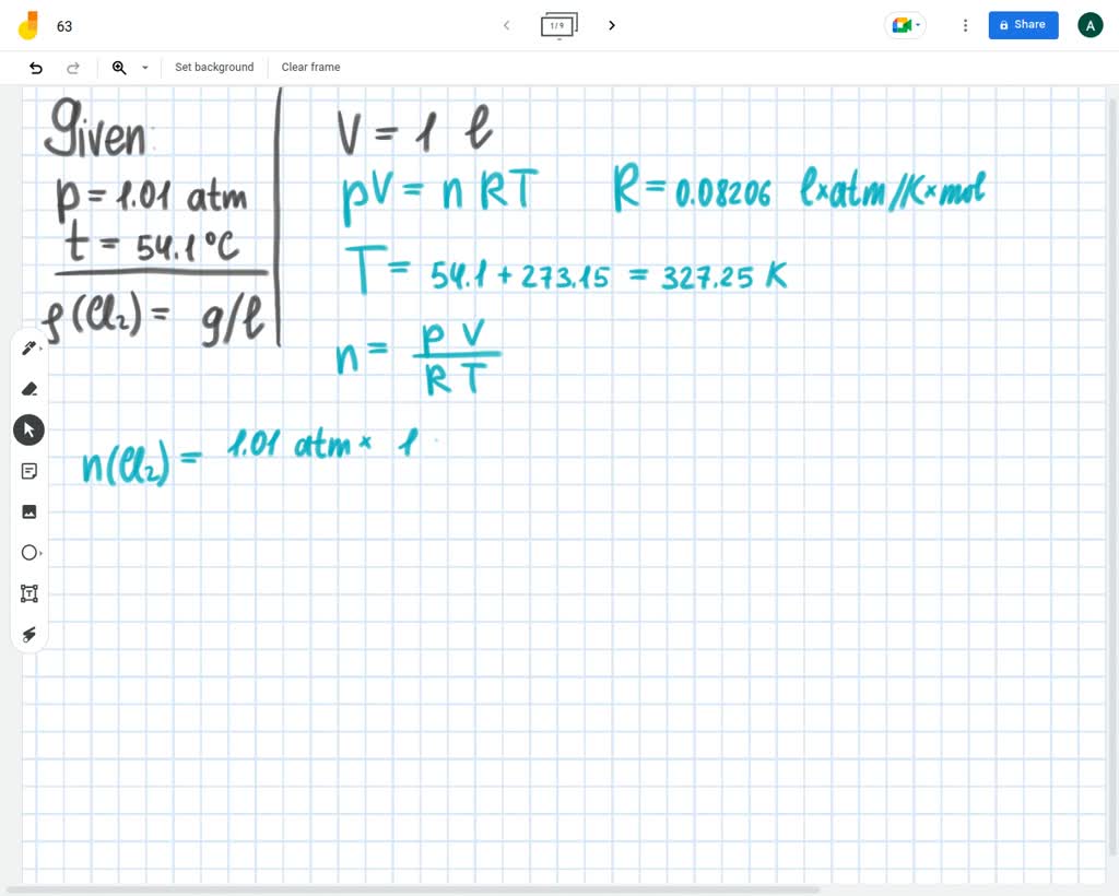 SOLVED he density of chlorine gas at 1.01 atm and 54.1 °C is g/L.