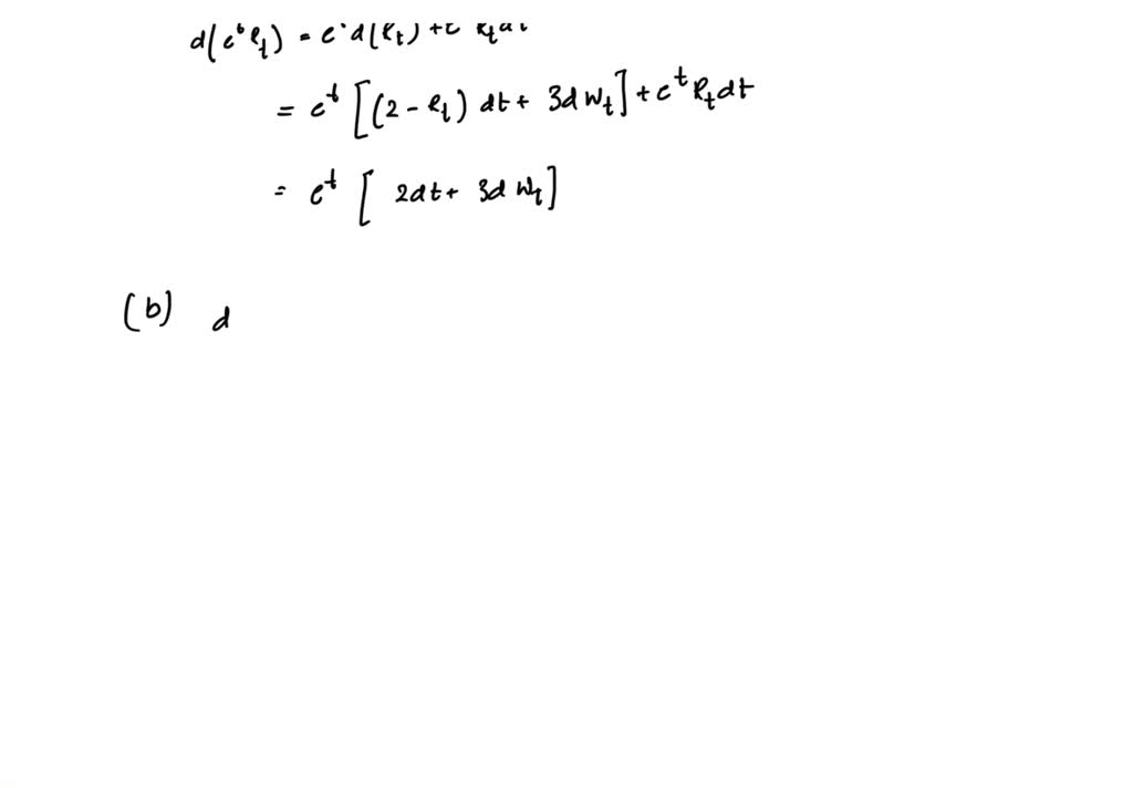 SOLVED: Let Wt be a Brownian motion and Rt be an Ito process satisfying ...