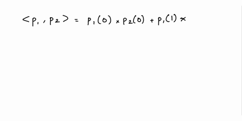 in-the-space-pzr_-of-polynomials-of-degree-at-most-2-define-an-evaluation-inner-product-p9-poe0-p1a1-p-1a-1-for-the-given-polynomials-p1-t-t2-tandp2t-t2-t_2-verify-that-p1-t-and-p2-t-are-ort-58753
