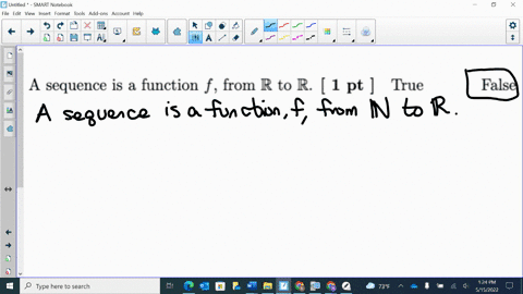 a-sequence-is-a-function-f-from-r-to-r-1-pt-true-false-28885