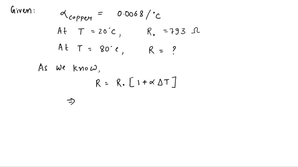 SOLVED: The temperature coefficient of resistivity for copper is 0.0068 ...