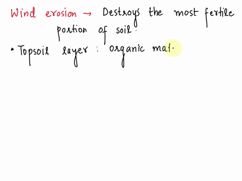 why-is-wind-erosion-so-harmful-it-creates-too-many-new-landforms-it-breaks-rocks-into-small-pieces-it-destroys-beaches-by-carrying-away-sand-it-removes-the-most-fertile-part-of-soil-42372
