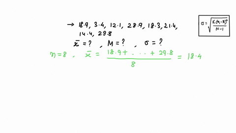 a-random-sample-was-taken-and-the-data-is-shown-below-for-the-data-shown-answer-the-questions_-round-to-2-decimal-places-189-34-121-289-183-214-144-298-find-the-mean-find-the-median-find-the-07492