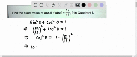 find-the-exact-value-of-cos-0-if-sin0-12-13-0-in-quadrant-12936