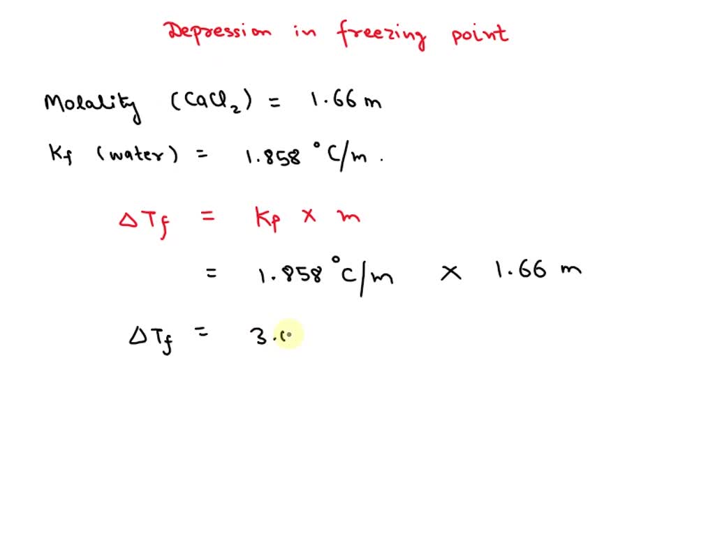 SOLVED The molal freezing point constant for water is ar 1.86C/m. At