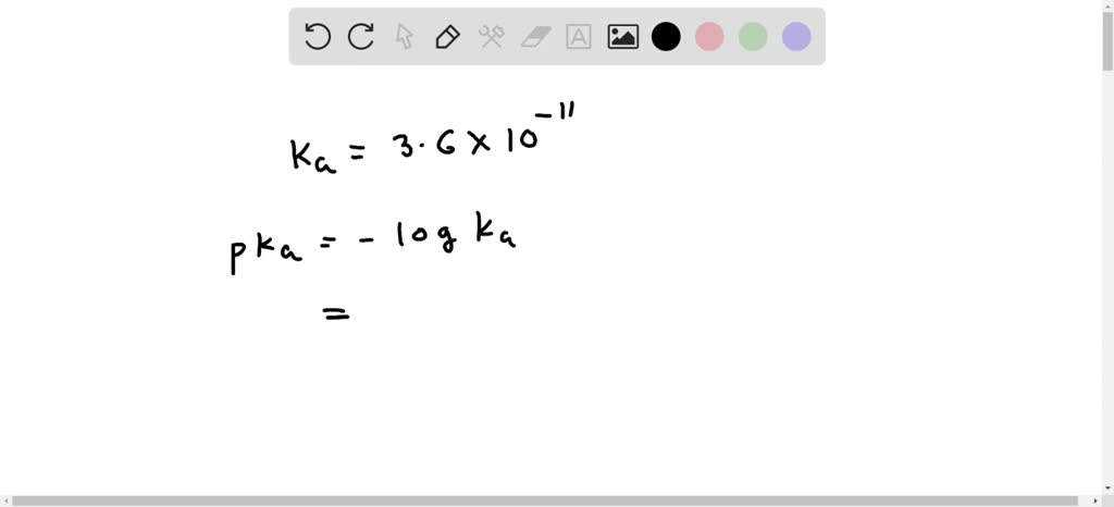 SOLVED: Calculate the following pKa values for the following acids: a ...