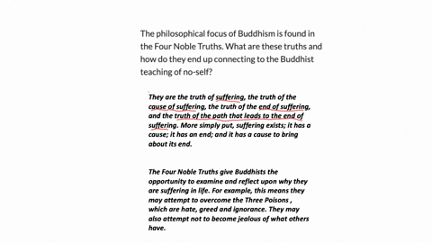 the-philosophical-focus-of-buddhism-is-found-in-the-four-noble-truths-what-are-these-truths-and-how-do-they-end-up-connecting-to-the-buddhist-teaching-of-no-self