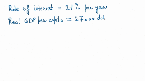 suppose-that-real-gdp-per-capita-in-italy-is-27000-if-real-gdp-per-capita-is-growing-at-a-rate-of-21-per-year-how-many-years-will-it-take-for-real-gdp-per-capita-to-reach-54000-14344