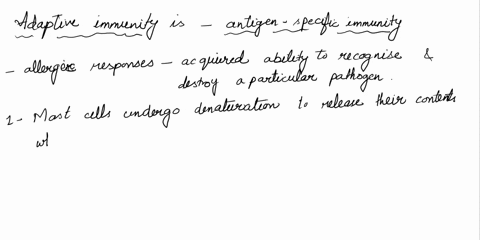 adaptive-immunity-is-also-known-as-antigen-specific-immunity-and-includes-the-components-of-the-immune-system-that-produce-allergic-responses-it-is-the-acquired-ability-to-recognize-and-dest-46687