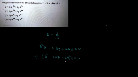 the-general-solution-of-the-differential-equation-y-10y-24y-0-is-yc-e3c2-0-7-yc-e2_-c2-ebx-ycec2-e9x-yc1e-4c2-e6-x-83688