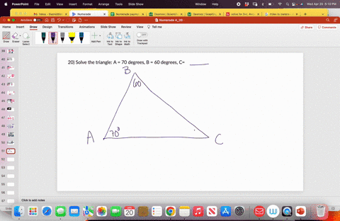 20-solve-the-triangle-a-70-degrees-b-60-degrees-c-4-98268