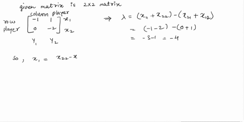what-are-each-player-optimal-strategy-and-the-value-v-of-the-two-person-zero-sum-game-in-the-following-table-assume-that-xi-and-xz-are-used-for-the-optimal-strategy-of-the-row-player-and-yi-69122