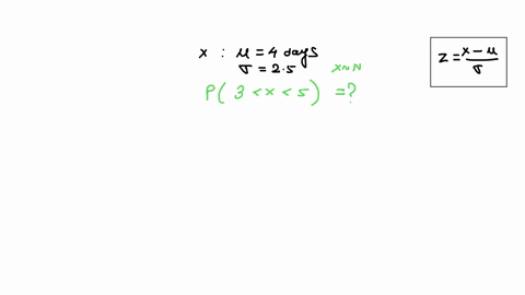 given-a-mean-delivery-time-of-4-and-a-standard-deviation-25-what-is-the-probably-that-the-delivery-will-occur-between-3-and-5-days-05558