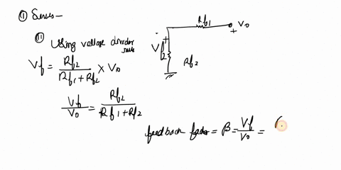 eeng342-electronics-ipage-2-01-a-for-the-circuit-shown-in-figure-ql-v2-is-the-output-voltage-find-the-type-the-feedback-factor-and-the-loading-effect-of-the-feedback-circuit-at-the-input-and-56588