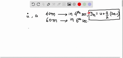 a-body-moving-in-a-straight-line-with-an-initial-velocity-u-and-a-constant-acceleration-a-covers-a-distance-of-40-m-in-the-4th-second-and-a-distance-of-60-m-in-the-6th-second-the-values-of-u-and-a-res