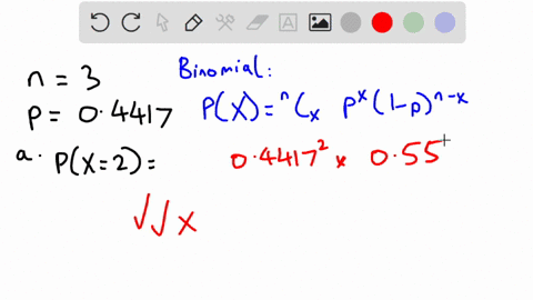 in-the-binomial-probability-distribution-let-the-number-of-trials-be-n-3-and-let-the-probability-of-success-be-p-04417-use-a-calculator-to-compute-the-following-a-the-probability-of-two-succ-14033