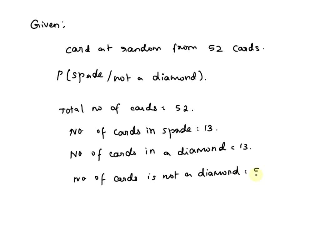 SOLVED You draw a card at random from a standard deck of 52 cards