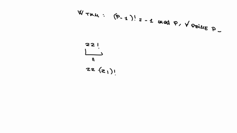find-the-remainder-when-21-is-divided-by-23-using-the-technique-used-to-prove-wilsons-theorem-99064