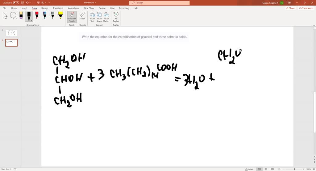 Write the equation for the esterification of glycerol and three ...