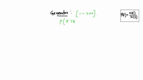 a-random-number-generator-is-used-to-select-an-integer-from-1-to-200-inclusively-what-is-the-probability-of-selecting-the-integer-878-the-probability-is-square-square-type-an-integer-or-a-decimal-do-n