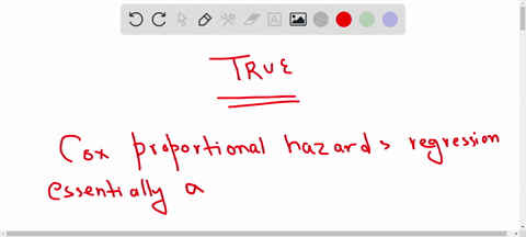 10-true-or-false-one-of-the-most-popular-regression-techniques-for-survival-analysis-is-cox-proportional-hazards-regression-cox-proportional-hazards-regression-is-used-to-relate-several-risk-97087