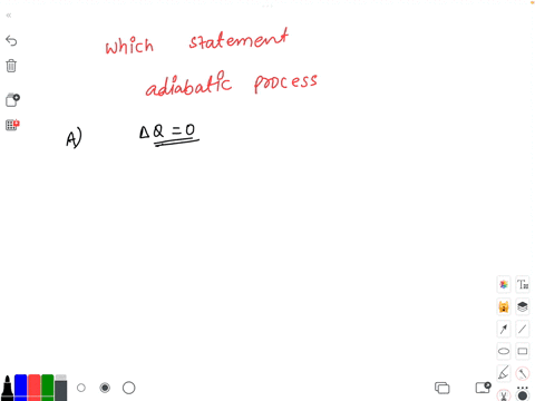which-statement-best-describes-the-adiabatic-process-a-in-an-adiabatic-process-no-heat-enters-or-leaves-the-system-b-in-an-adiabatic-process-the-system-does-no-work-nor-is-work-done-on-it-c-40928