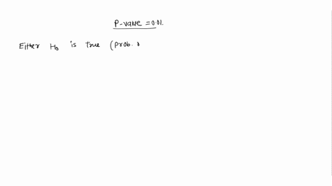 when-asked-to-explain-the-meaning-of-the-p-value-in-exercise-13-a-student-says-this-means-there-is-a-19432