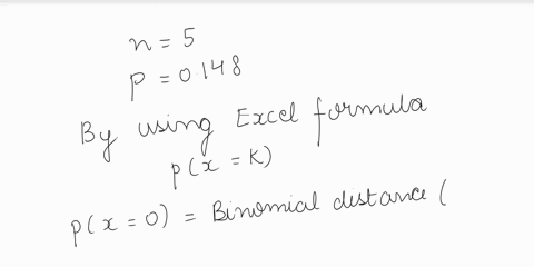 assume-that-a-procedure-yields-a-binomial-distribution-with-trial-repeated-n-times-use-some-form-technology-like-excel-or-statdisk-to-find-the-probability-distribution-given-the-probability-20777