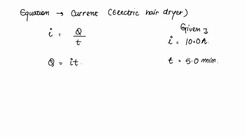 the-current-in-an-electric-hair-dryer-is-100-a-how-many-electrons-flow-through-the-hair-dryer-in-50-min-59881