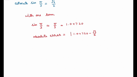 maclaurin-series-expansion-for-perform-the-same-problem-_-but-use-the-computation-as-in-hw-the-sin-estimate-sinw3-x-sxx-hw-5-problem-2-the-maclaurin-series-expansion-for-cos-_-x-x_x-cosx-1-a-47468