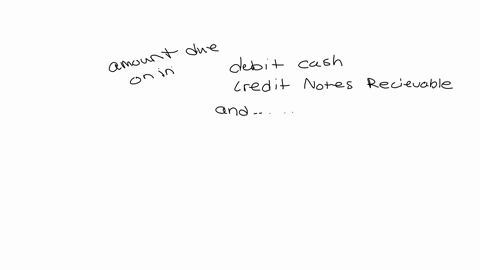 46800-question-19-1-point-upon-collection-of-the-amount-due-on-an-interest-bearing-promissory-note-from-a-customer-the-accountant-would-debit-cash-credit-notes-receivable-and-debit-interest-expense-cr