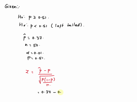 consider-the-null-hypothesis-h0-p-051-given-p-037-n-50-and-a-choose-the-correct-option-when-testing-the-hypothesis-above-001-consider-the-null-hypothesishop051given-p037n50-and-001-choose-th-45984