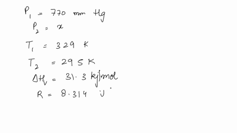 determine-the-vapor-pressure-of-your-unknown-liquid-at-295-k-using-the-clausius-clapeyron-equation-show-all-of-your-work-with-units-next-to-each-appropriate-value-used-put-p1-p2-t1-t2-or-r-i-43738