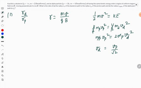 a-proton-a-deuteron-qe-m20-mathrmu-and-an-alpha-particle-q2-e-m40-mathrmu-all-having-the-same-kineti-37366