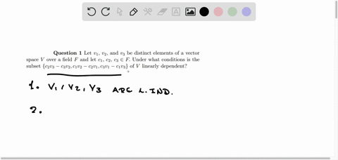question-1-let-v1-u2-and-v3-be-distinct-elements-of-a-vector-space-v-over-field-f-and-let-cl-c2-c3-f-under-what-conditions-is-the-subset-c203-c302-c1u2-c2u1-c301-c1u3-of-v-linearly-dependent-27857