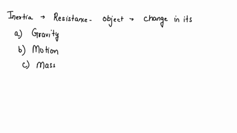 inertia-is-the-resistance-of-an-object-to-a-change-in-its-gravity-motion-mass-balanced-force-44852