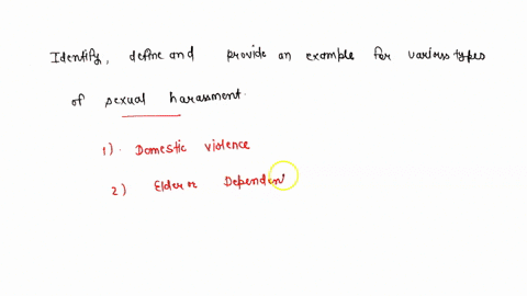 identify-define-and-provide-an-example-for-each-of-the-various-types-of-sexual-harassment-82302