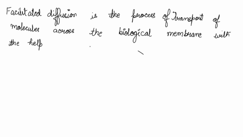facilitated-diffusion-requires-a-expenditure-of-energy-by-the-cell-b-receptor-protein-c-carrier-protein-to-which-the-transported-substance-binds-d-a-channel-protein-through-which-the-transpo-64242