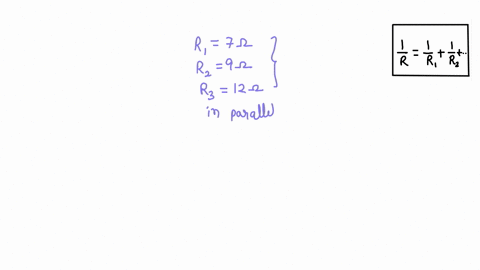 how-the-equivalent-resistance-of-three-resistors79120-connected-in-parallel-296-explain-please-72325