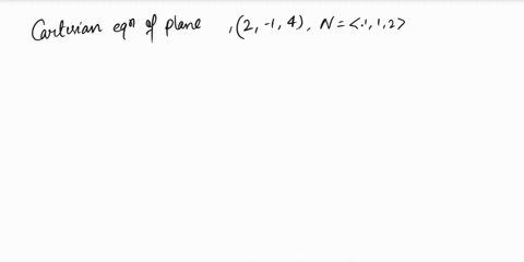 find-the-cartesian-equation-of-the-plane-through-the-point-2-1-with-normal-vector-112-b-find-the-coordinates-of-the-point-of-intersection-of-this-plane-and-the-straight-with-equation-relativ-27299