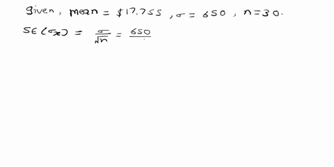 particular-automobile-costs-an-average-of-s17755-in-the-pacific-northwest-the-standard-deviation-of-prices-s650-suppose-random-sample-of-30-dealerships-in-washington-and-is-taken-and-their-m-67579