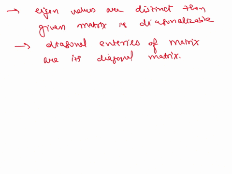 1-determine-whether-the-given-matrices-are-diagonalizable-o-not-if-0-then-find-its-diagonalization-it-means-to-find-the-diagonal-matrix-d-that-it-is-similar-to-as-well-as-the-change-of-basis-28021