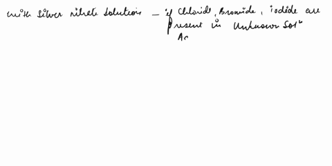you-suspect-that-your-unknown-contains-halogen-_-s0-you-perform-the-silver-nitrate-in-ethanol-test-and-the-sodium-iodide-in-acetone-test-both-of-which-are-negative-do-these-results-prove-tha-62974