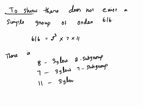 math702-abstract-algebra-question-2show-that-there-does-not-exist-a-simple-group-of-order-616-55981