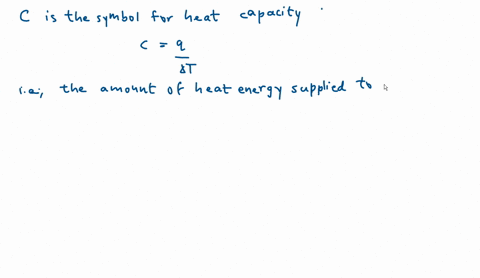 you-can-use-c-or-c-for-heat-capacity-it-will-not-change-the-answer-of-your-calculation-of-q-heat-a-true-b-false